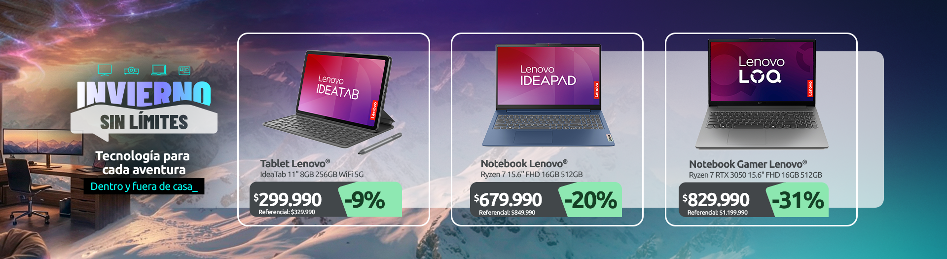 IdeaTab 11" 8GB 256GB WiFi 5G Ryzen 7 15 6" FHD 16GB 512GB Ryzen 7 RTX 3050 15 6" FHD 16GB 512GB