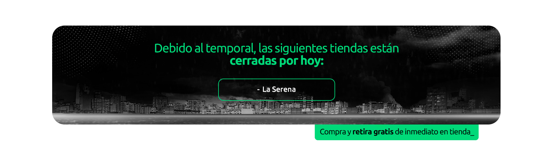 Banner Tiendas Cerradas Lluvias