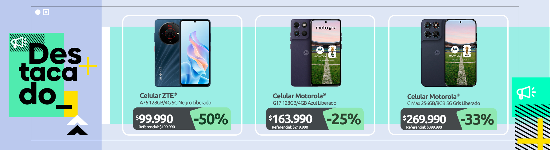 Celular ZTE A76 128GB 4G 5G Negro Liberado Celular Motorola G17 128GB 4GB Azul Liberado Celular Motorola G Max 256GB 8GB 5G Gris Liberado