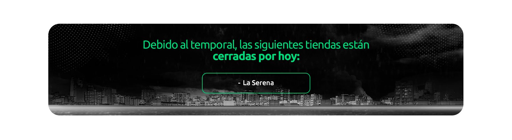 Banner Tiendas Cerradas Lluvias