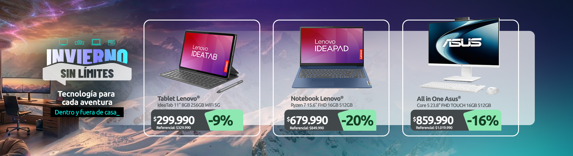 IdeaTab 11" 8GB 256GB WiFi 5G Ryzen 7 15 6" FHD 16GB 512GB Core 5 23 8" FHD Touch 16GB 512GB