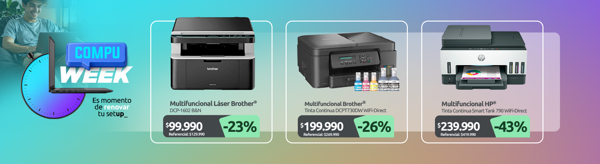 Multifuncional Láser Blanco y Negro DCP 1602 Multifuncional Tinta Continua InkBenefit Tank DCPT730DW WiFi Direct ADF Multifuncional Tinta Continua Smart Tank 790 WiFi Direct Dúplex ADF Ethernet